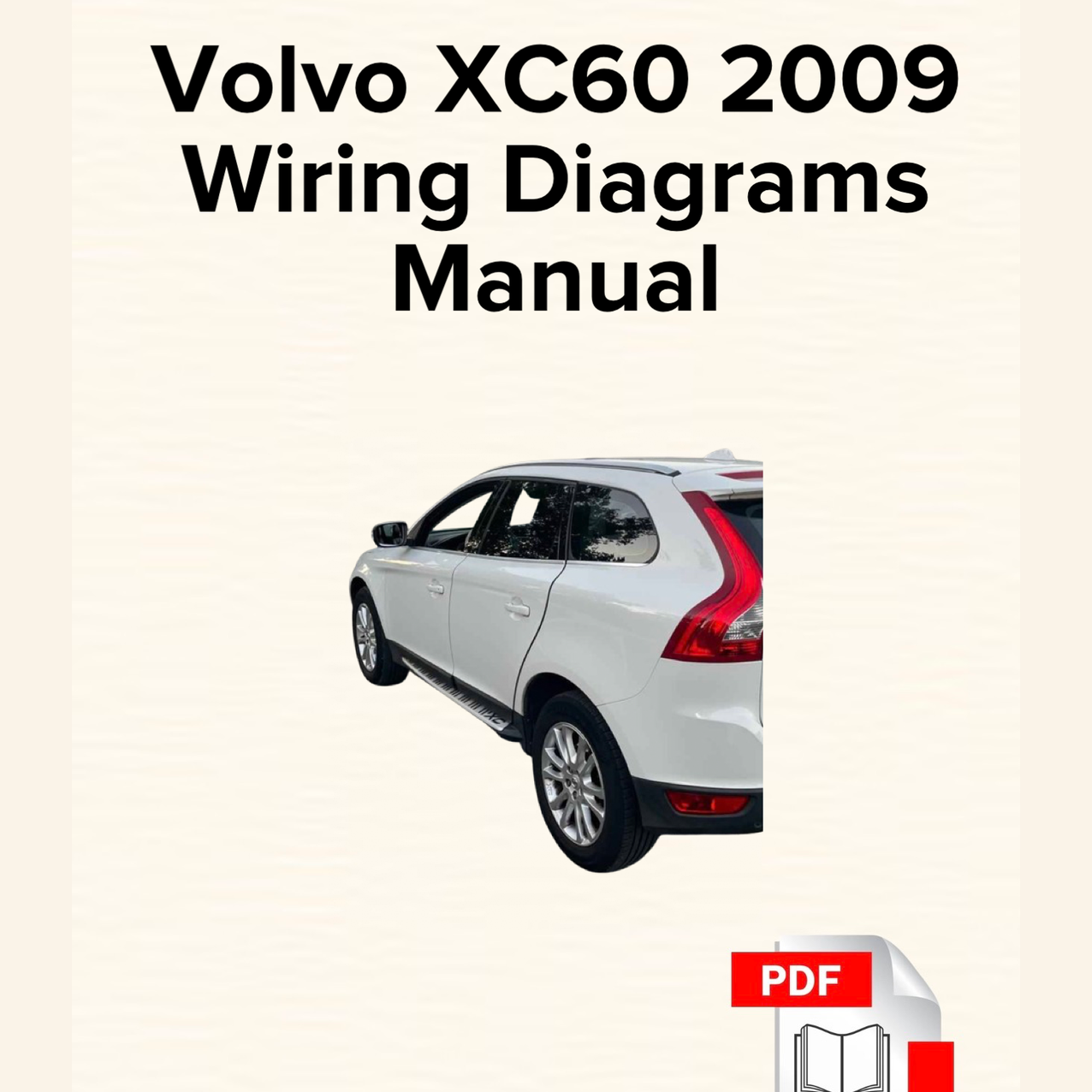 Volvo XC60 2009 Wiring Diagrams Manual