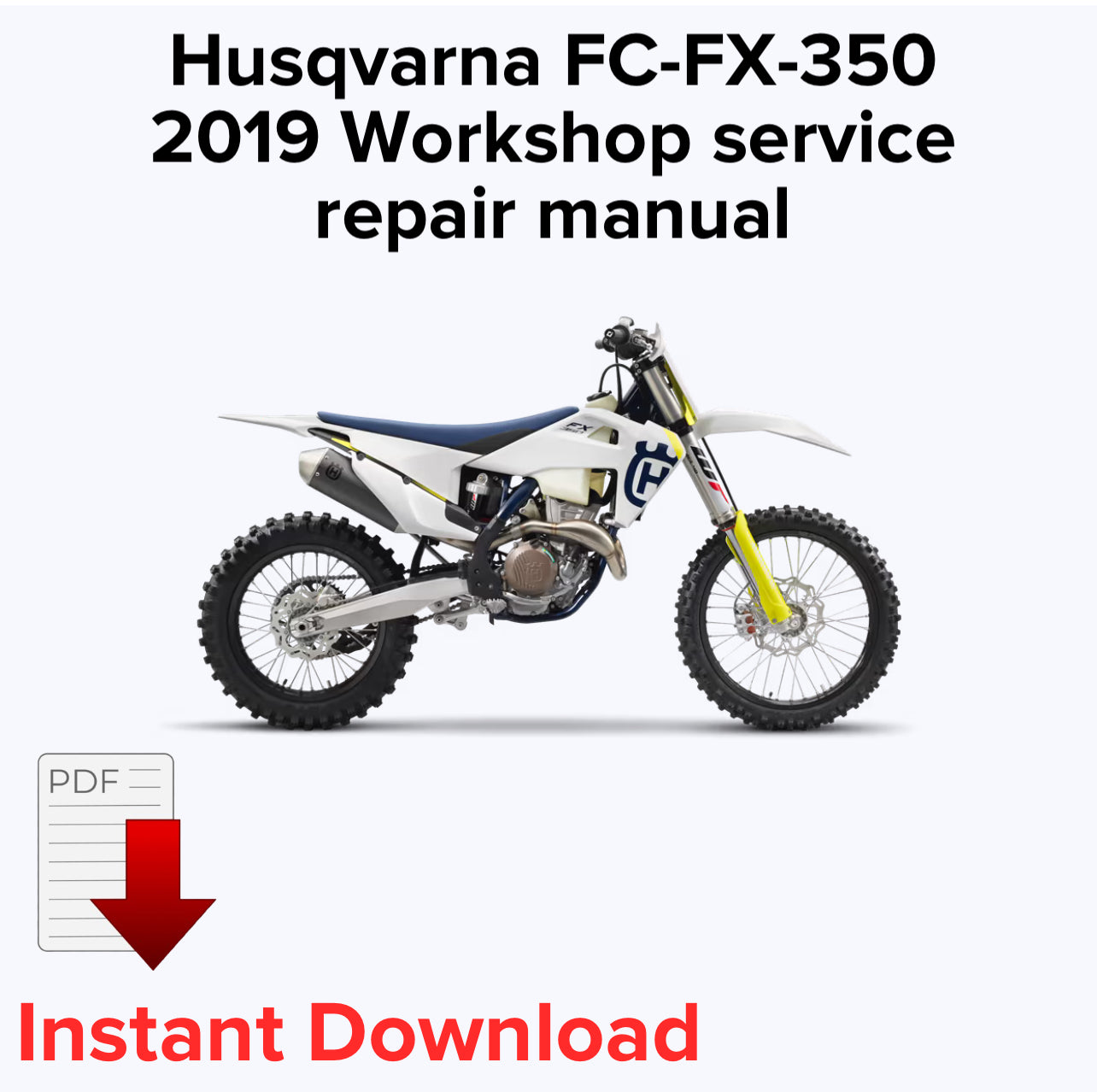 Husqvarna FC-FX-350 2019 Werkstatt-Service-Reparaturhandbuch, OEM-Handbuch