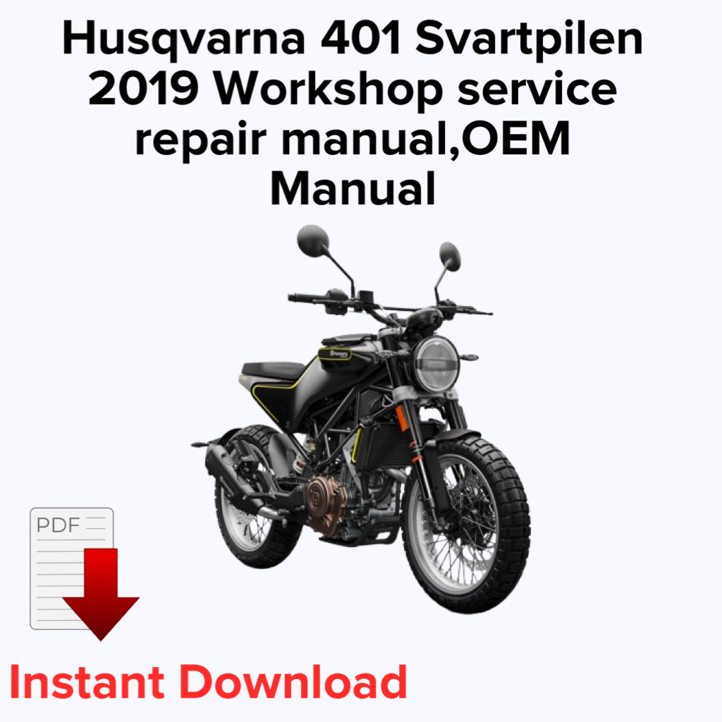 Husqvarna 401 Svartpilen 2019 Workshop service repair manual,OEM Manual