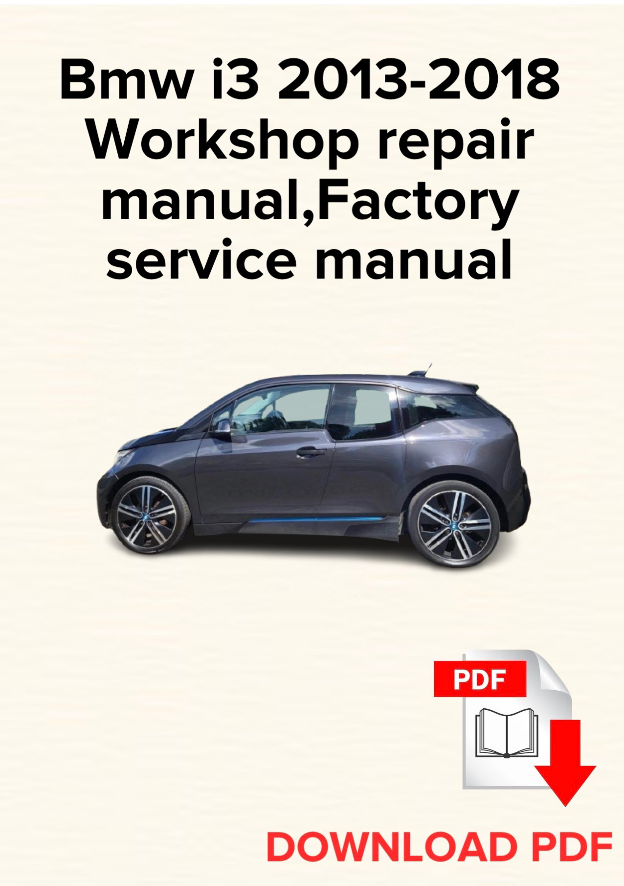 Bmw i3 2013-2018 Workshop repair manual, Maintenance, Factory service manual