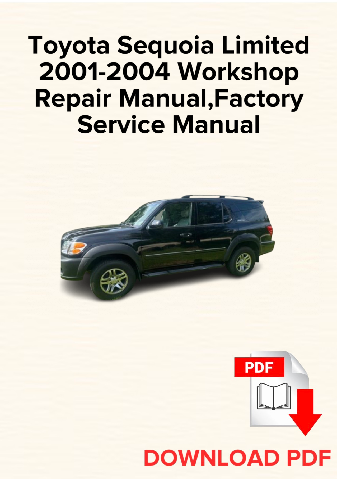 Toyota Sequoia Limited 2001-2004 Workshop Repair Manual