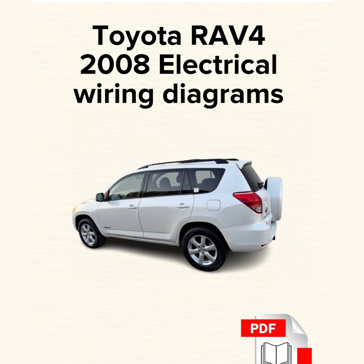Toyota RAV4 2008 Electrical Wiring Diagrams Manual