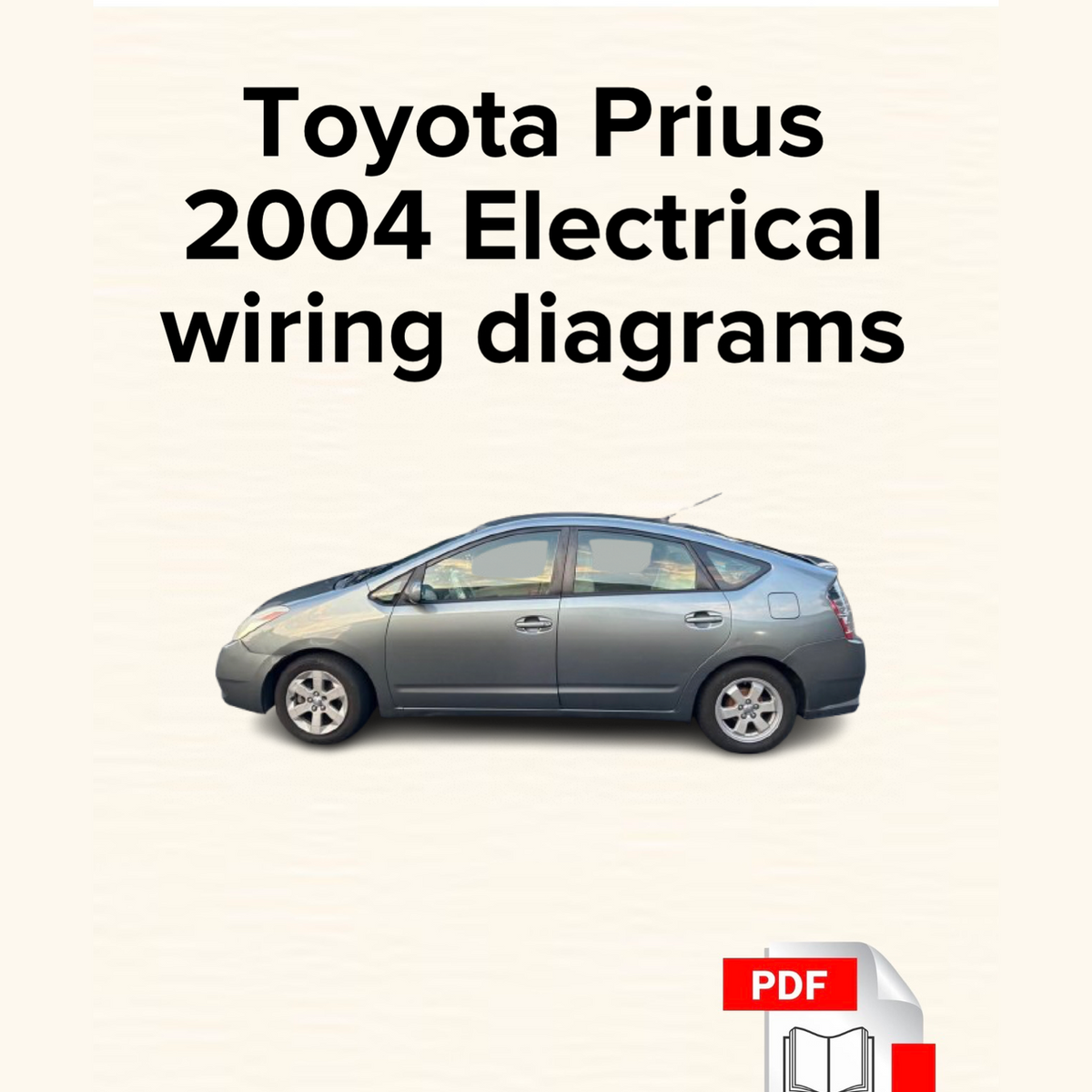 Toyota Prius 2004 Electrical Wiring Diagrams Manual