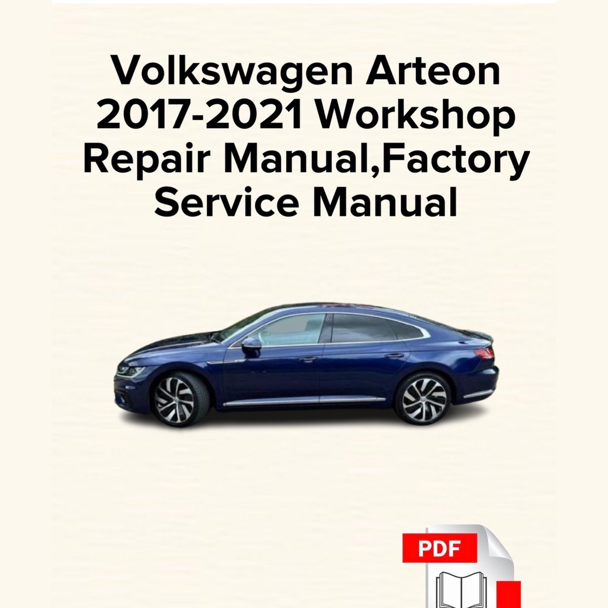 Volkswagen Arteon 2017-2021 Workshop Repair Manual