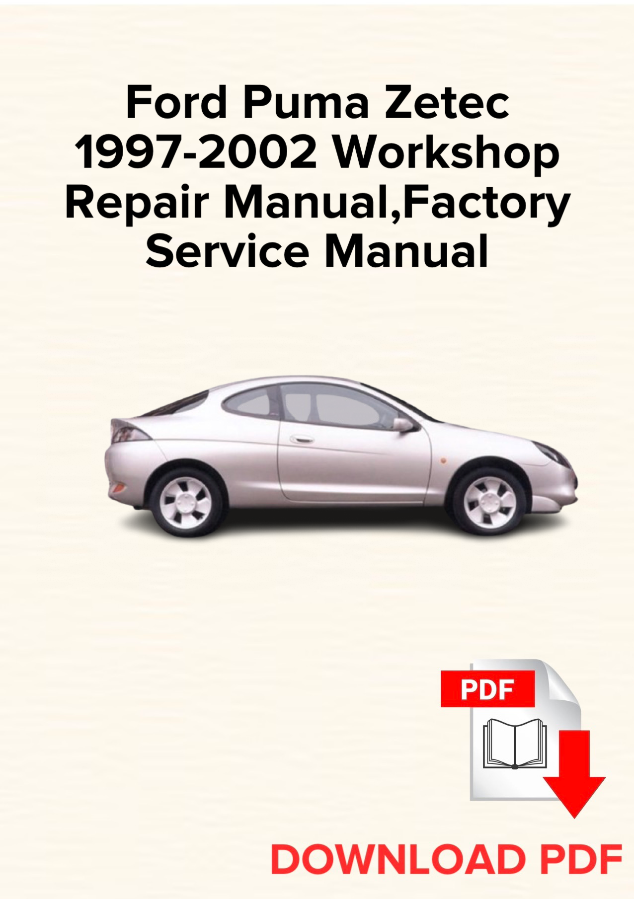Ford Puma Zetec 1997-2002 Workshop Repair Manual