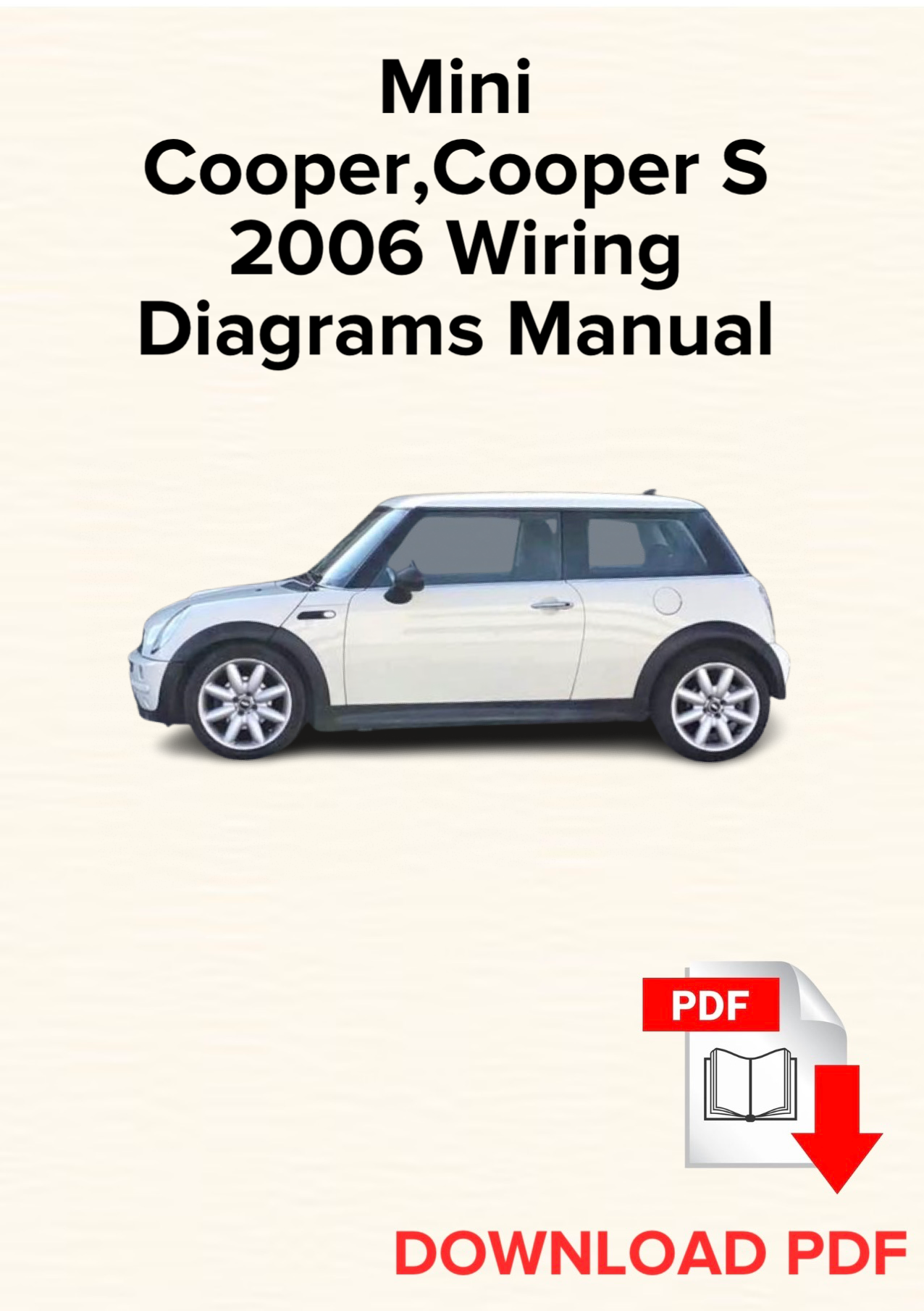Mini Cooper, Cooper S 2006 Wiring Diagrams Manual, Schematics