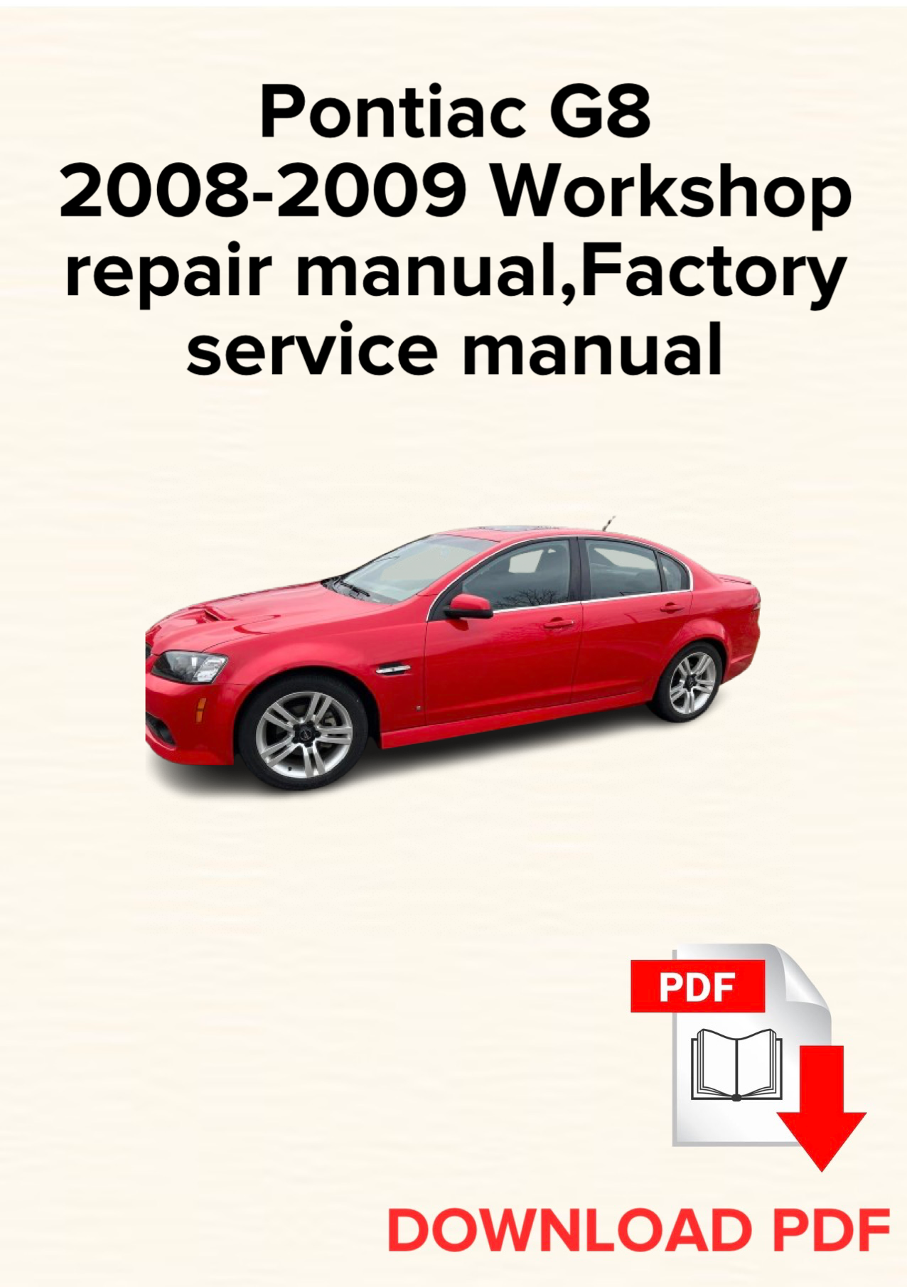 Pontiac G8 2008-2009 Workshop repair manual, Maintenance, Factory service manual