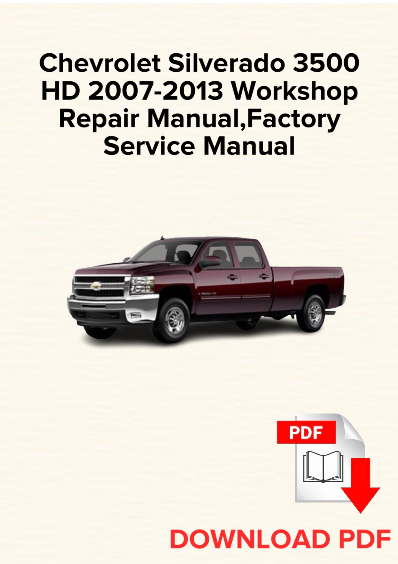 Chevrolet Silverado 3500 HD 2007-2013 Workshop Repair Manual