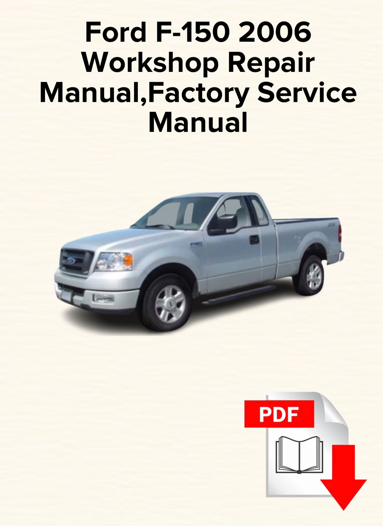 Ford F-150 2006 Mark LT Workshop Repair Manual