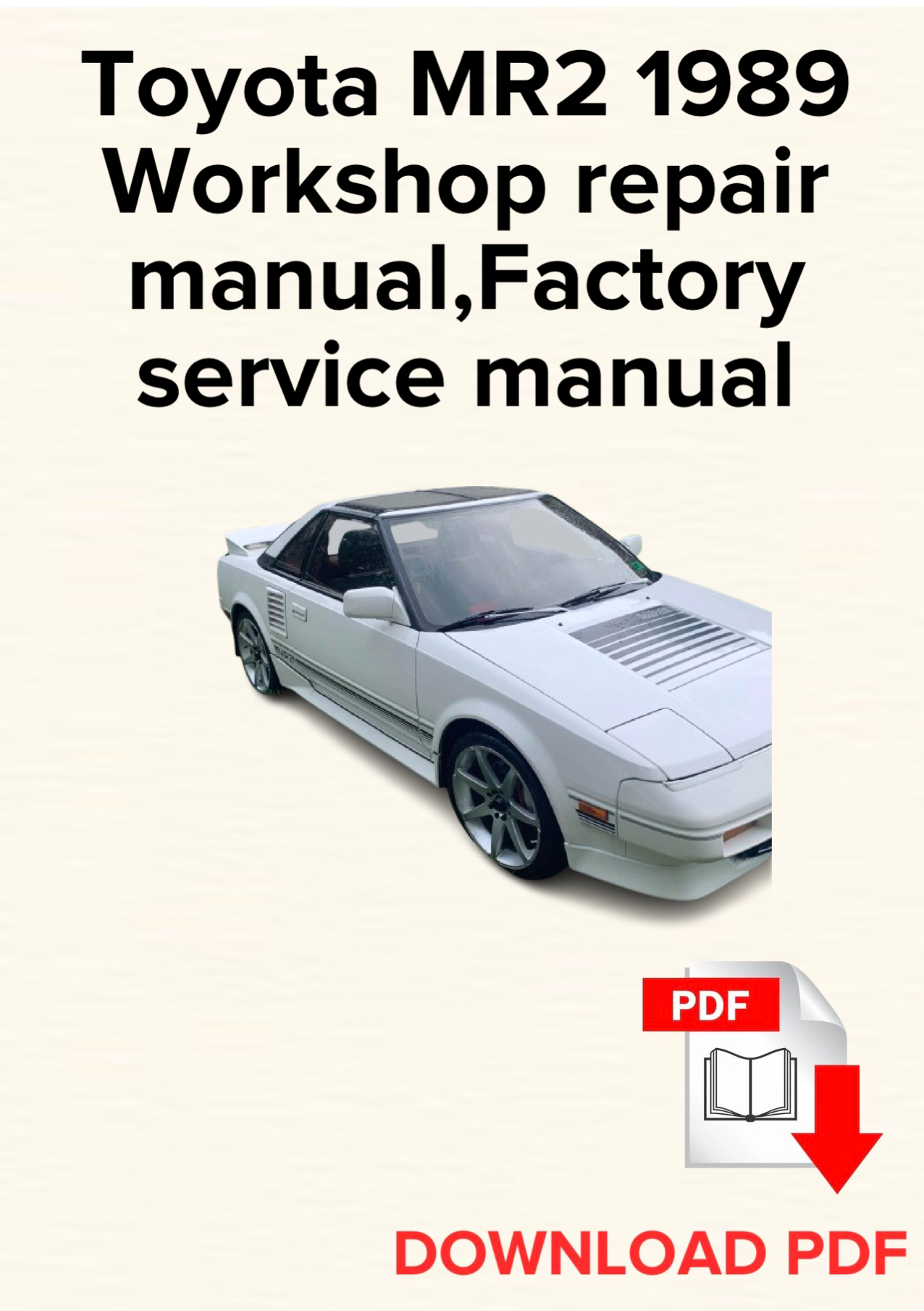 Toyota MR2 1989 Workshop repair manual, Maintenance, Factory service manual