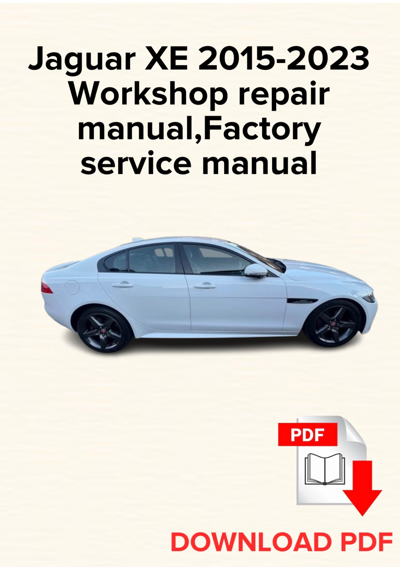 Jaguar XE 2015-2023 Workshop repair manual, Maintenance, Factory service manual