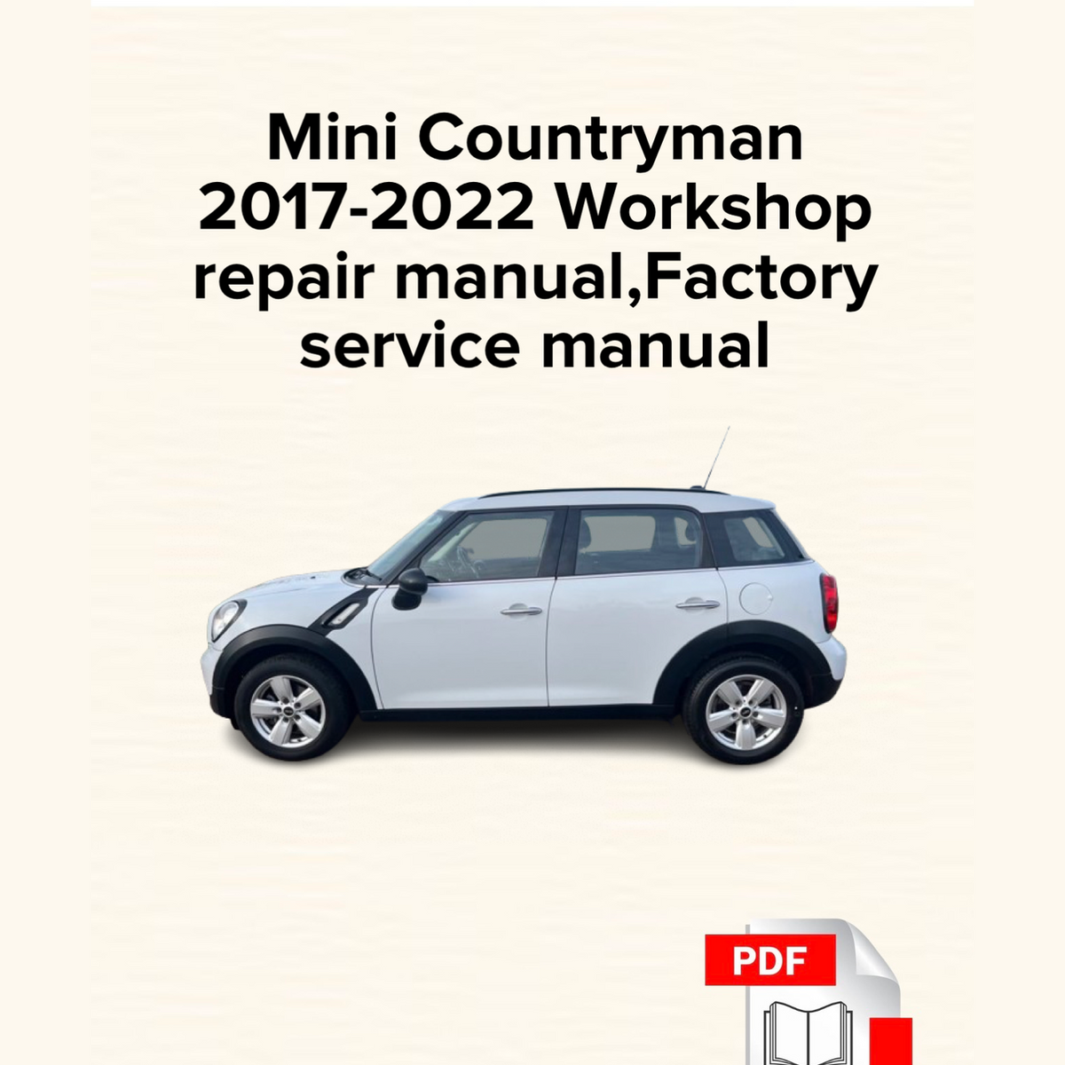 Mini Countryman 2017-2022 Workshop Repair Manual