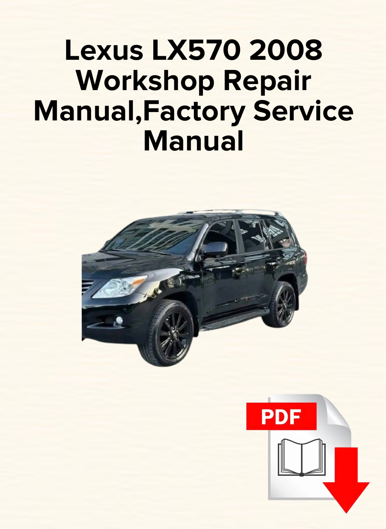 Lexus LX570 2008 Workshop Repair Manual