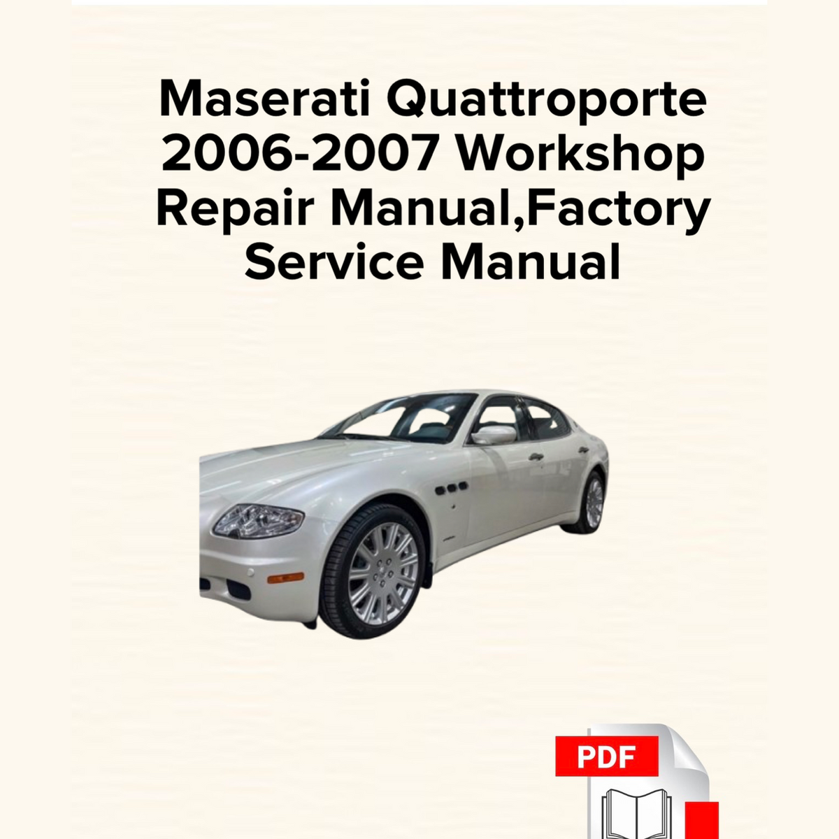 Maserati Quattroporte 2006-2007 Workshop Repair Manual