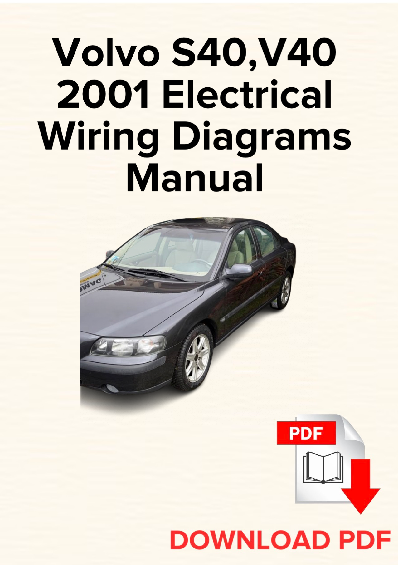 Volvo S40, V40 2001 Electrical Wiring Diagrams Manual, Schematics