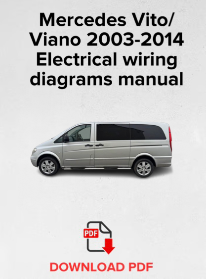 Mercedes Vito/Viano 2003-2014
Electrical wiring diagrams manual