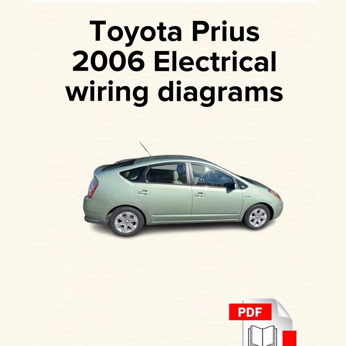 Toyota Prius 2006 Electrical Wiring Diagrams Manual