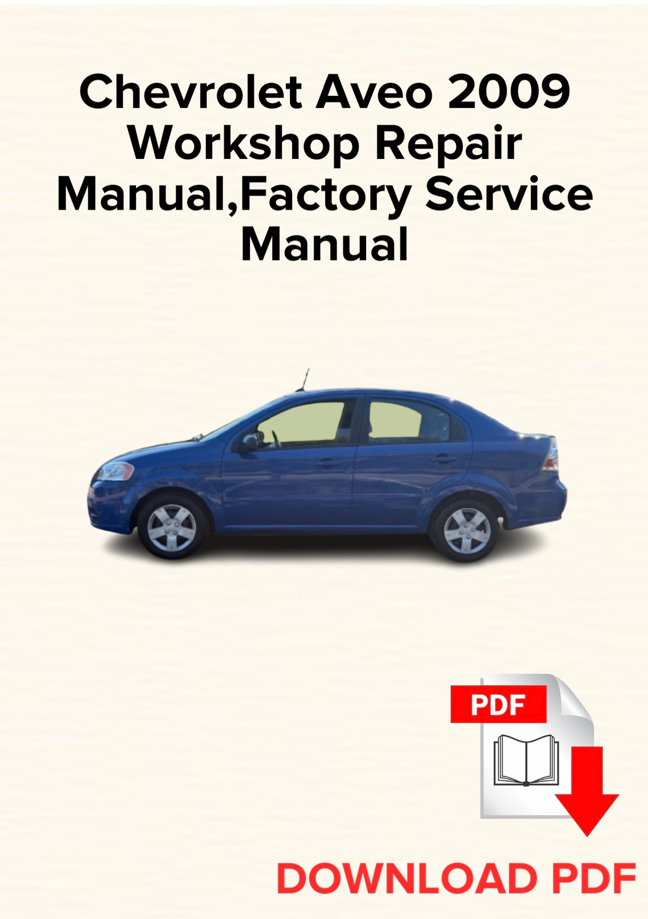 Chevrolet Aveo 2009 Workshop Repair Manual