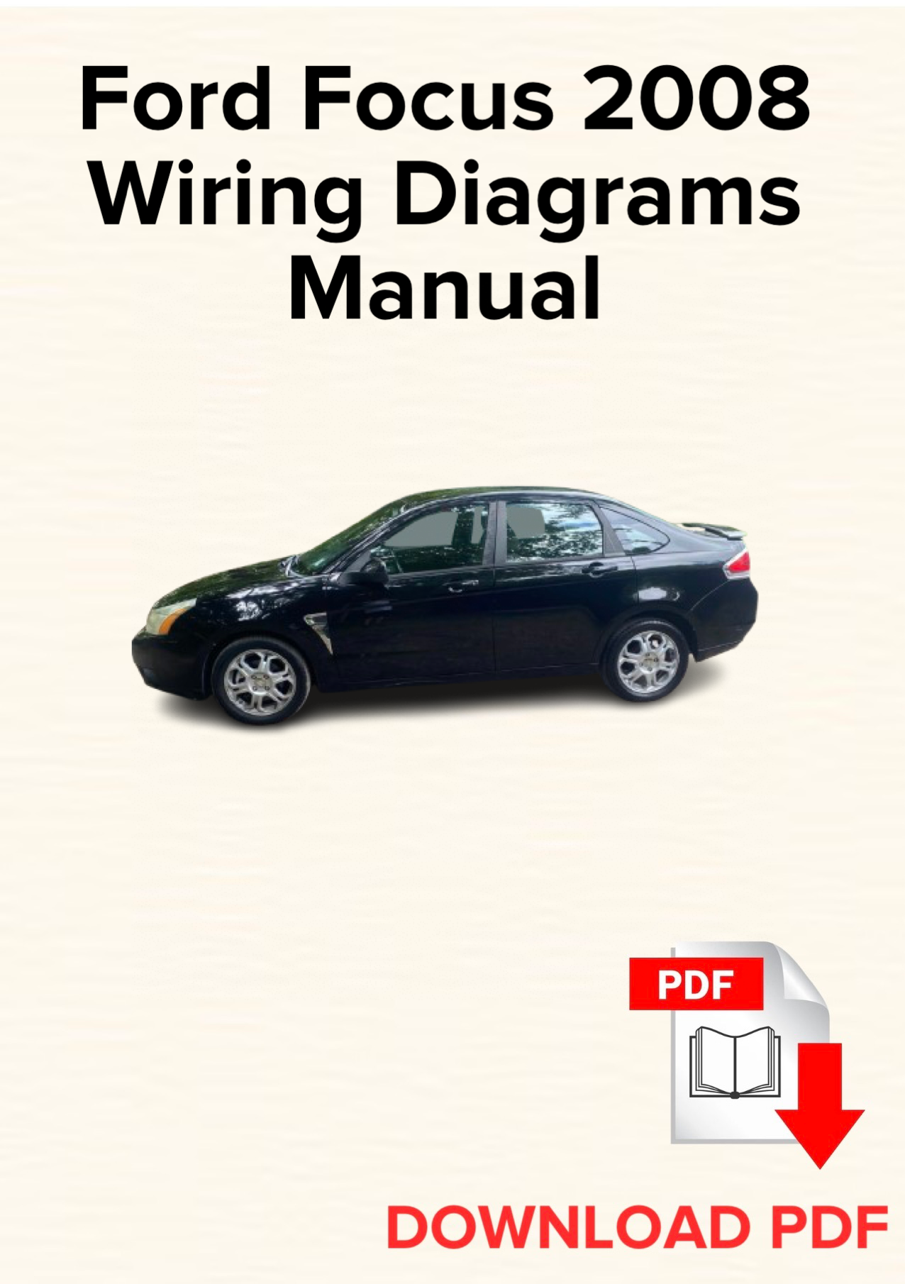 Ford Focus 2008 Wiring Diagrams
Manual