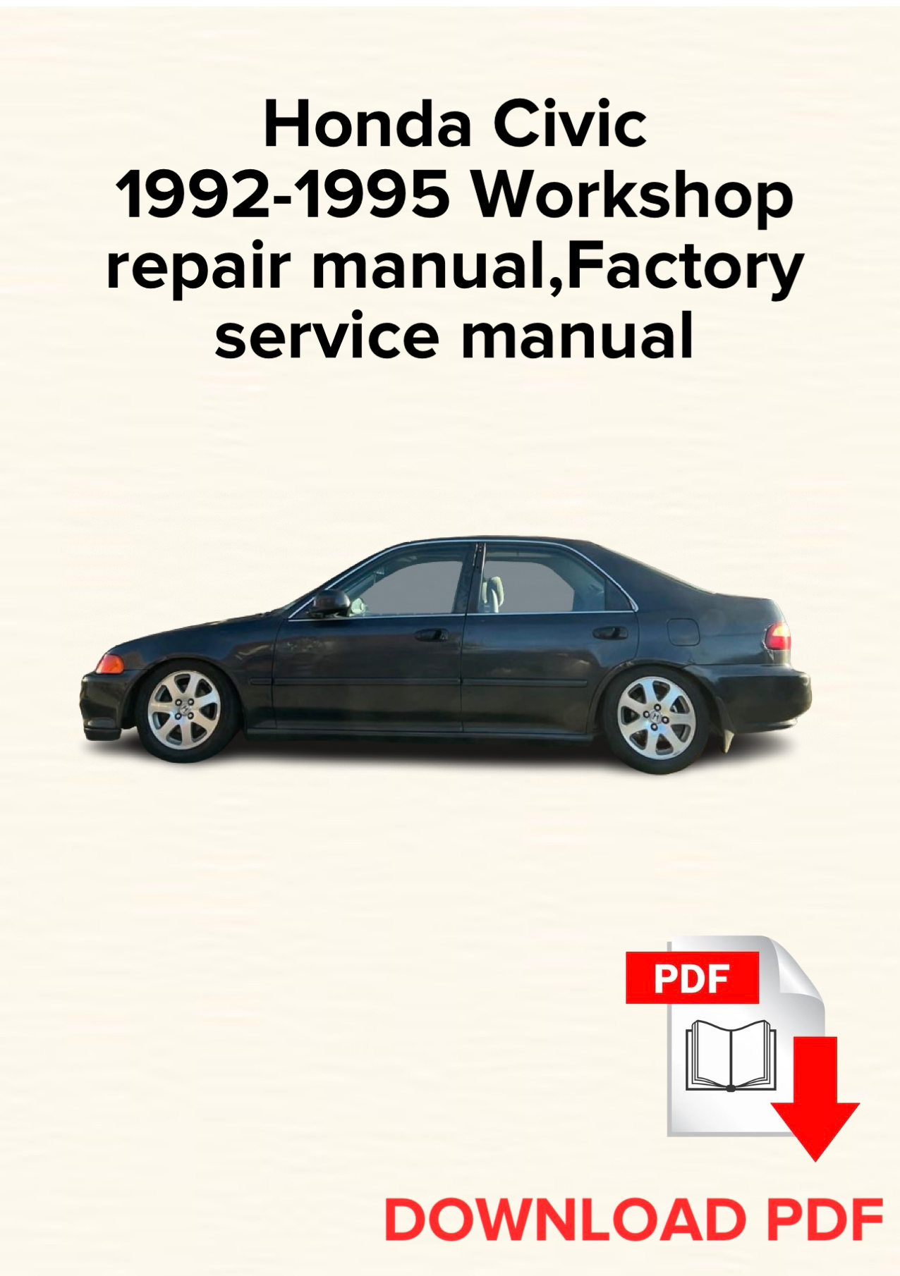 Honda Civic 1992,1993,1994,1995 Workshop repair manual, Maintenance, Factory service manual