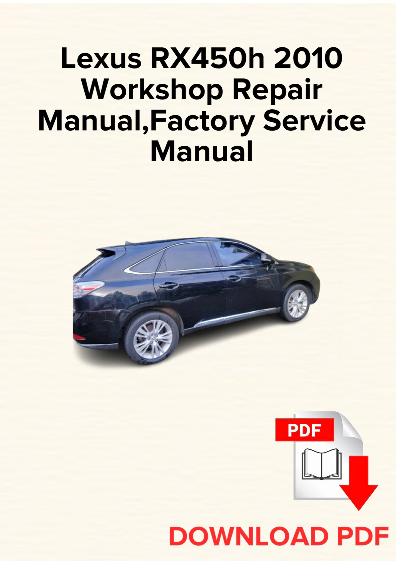 Lexus RX450h 2010 Workshop Repair Manual