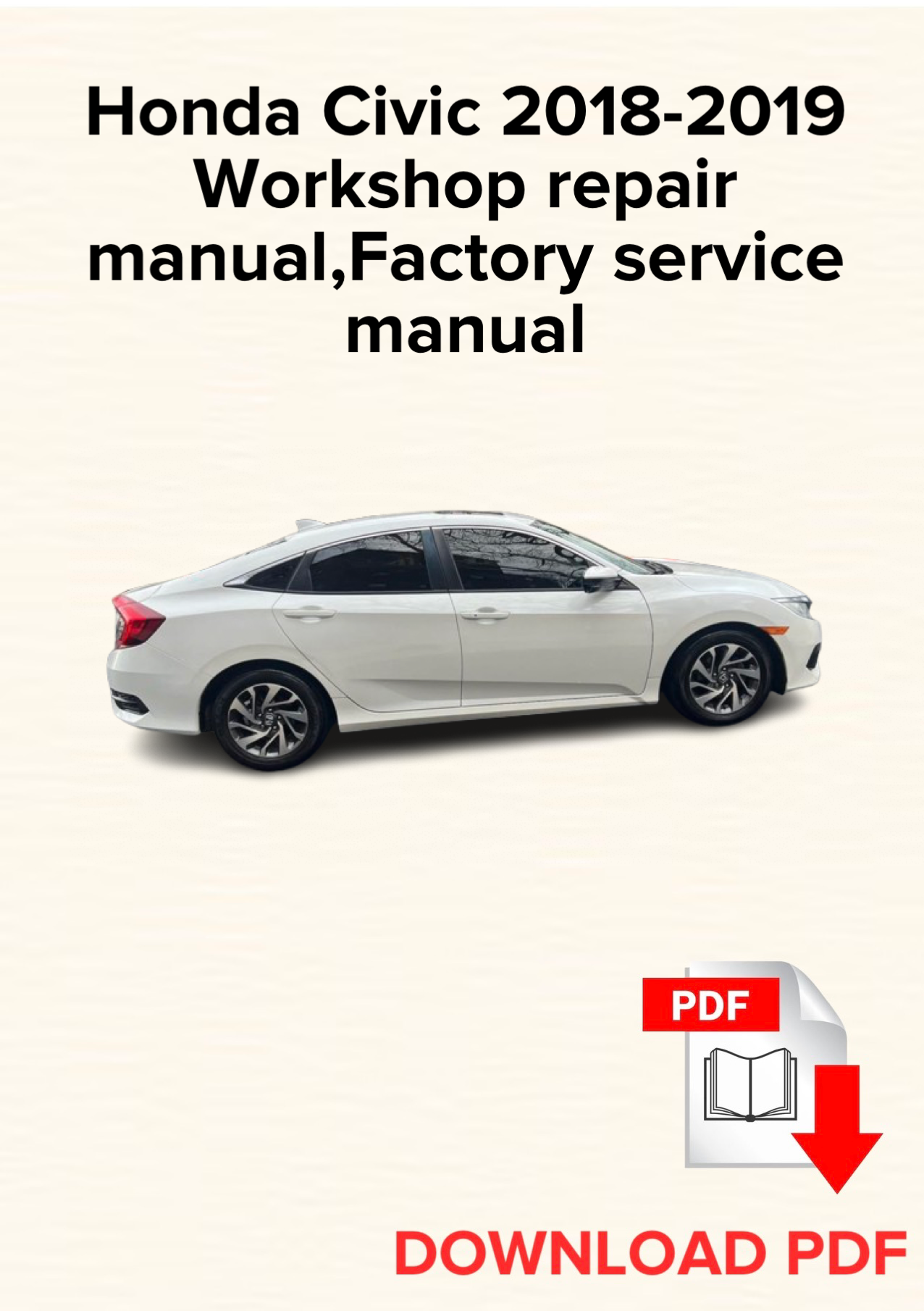 Honda Civic 2018-2019 Workshop repair manual, Maintenance, Factory service manual