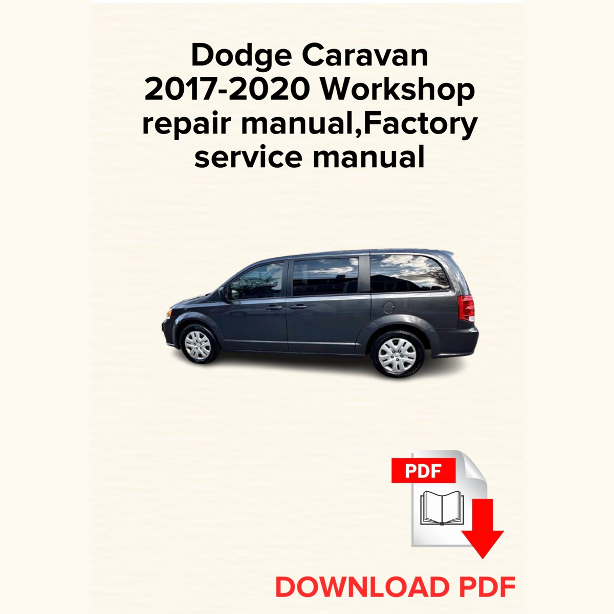 Dodge Caravan 2017-2020 Workshop Repair Manual