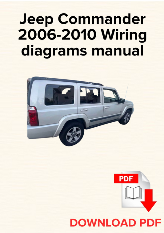 Jeep Commander 2006,2007,2008,2009,2010 Wiring diagrams manual