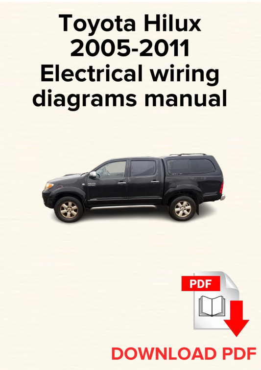 Toyota Hilux 2005,2006,2007,2008,2009,2010,2011 Electrical wiring diagrams manual