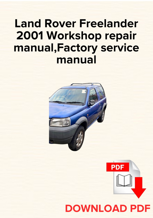 Land Rover Freelander 2001 Workshop repair manual, Maintenance, Factory service manual