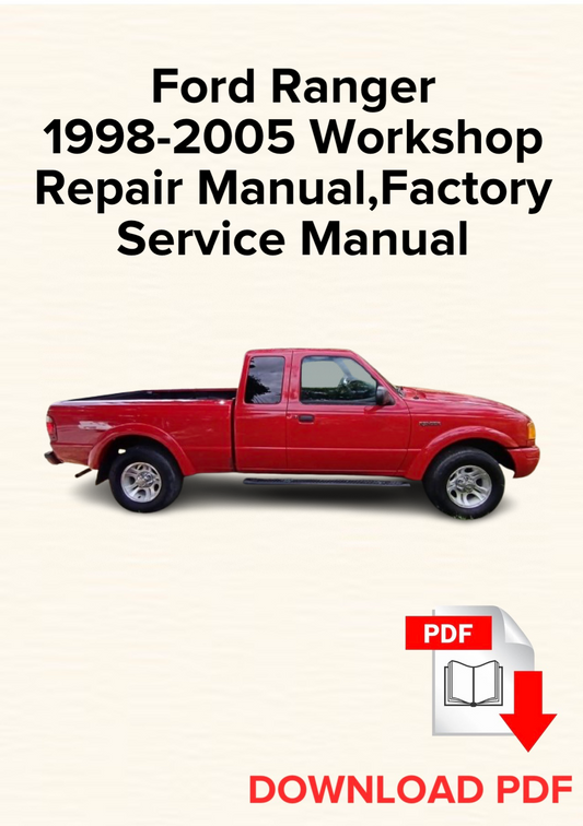 Ford Ranger 1998-2005 Workshop Repair Manual, Maintenance, Factory Service Manual