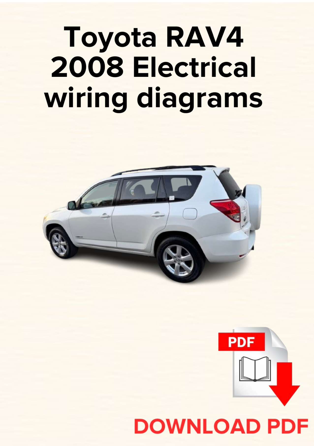 Toyota RAV4 2008 Electrical wiring diagrams manual