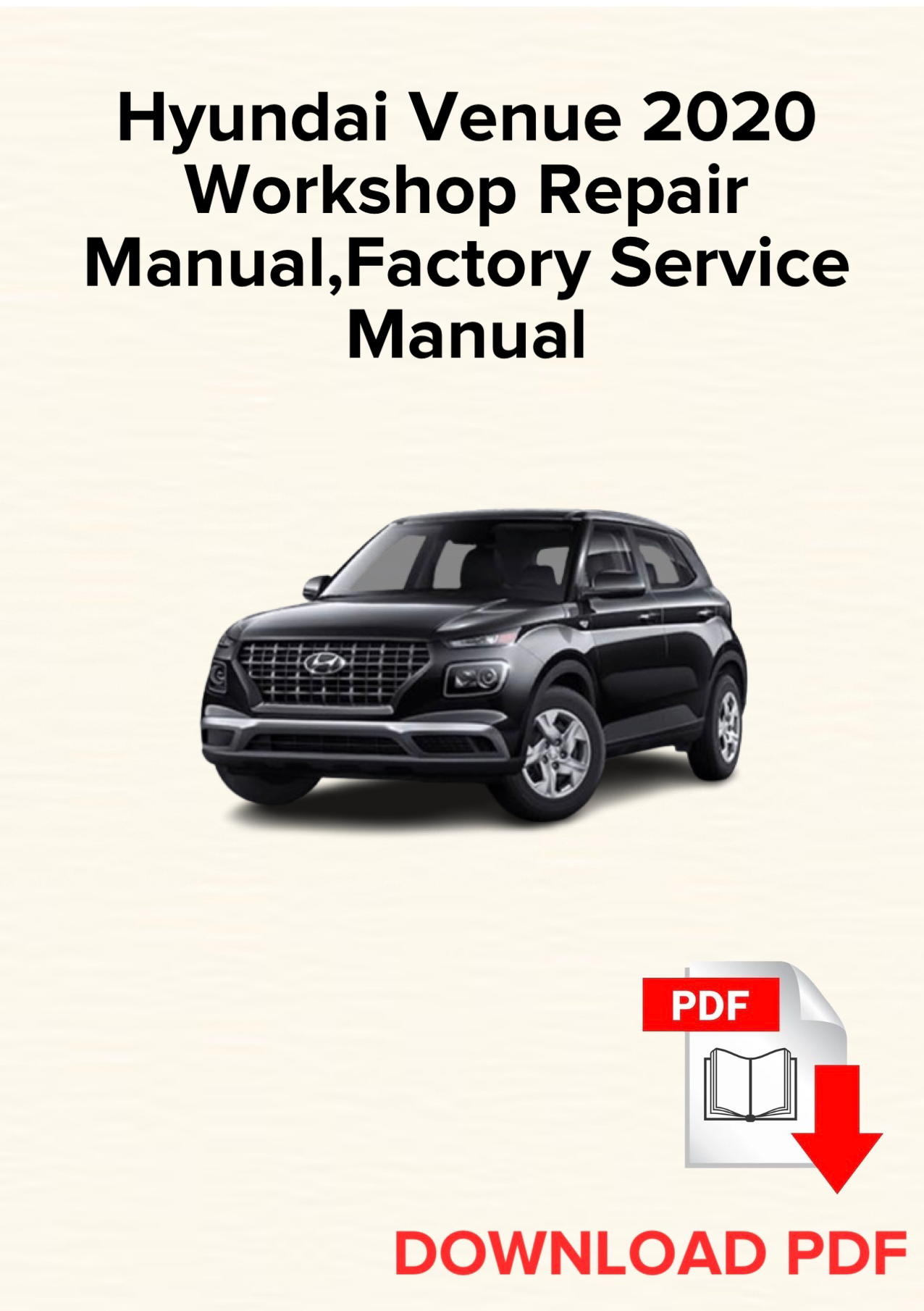 Hyundai Venue 2020
 Werksreparaturhandbuch, Werkstattreparaturhandbuch, E-Book
