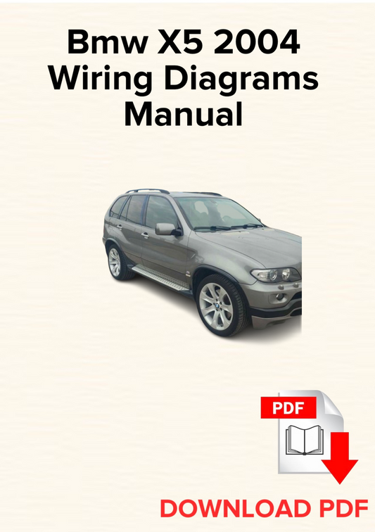 Bmw X5 2004 Wiring Diagrams Manual, Schematics