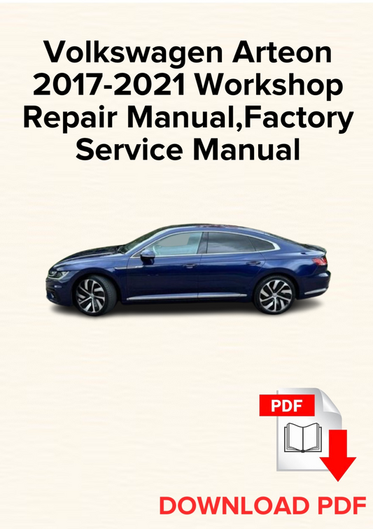 Volkswagen Arteon 2017-2021 Workshop Repair Manual, Maintenance, Factory Service Manual