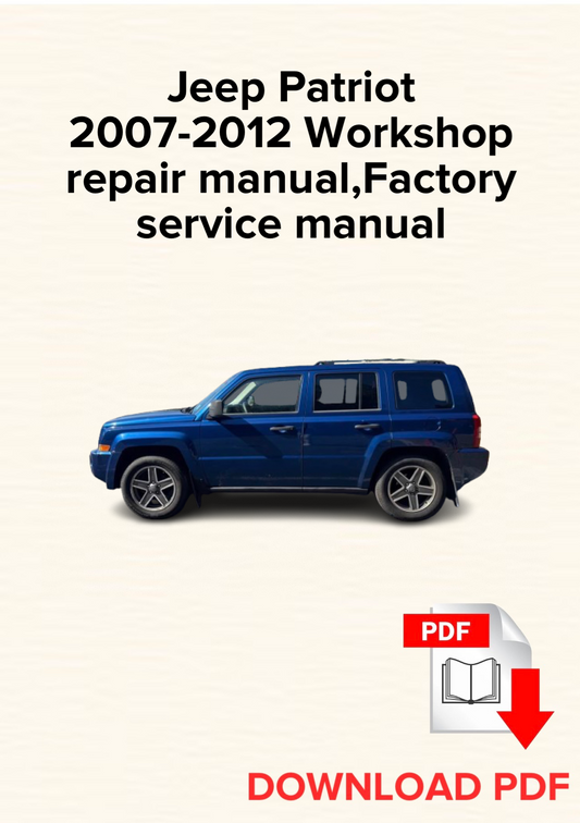 Jeep Patriot 2007-2012 Workshop repair manual, Maintenance, Factory service manual