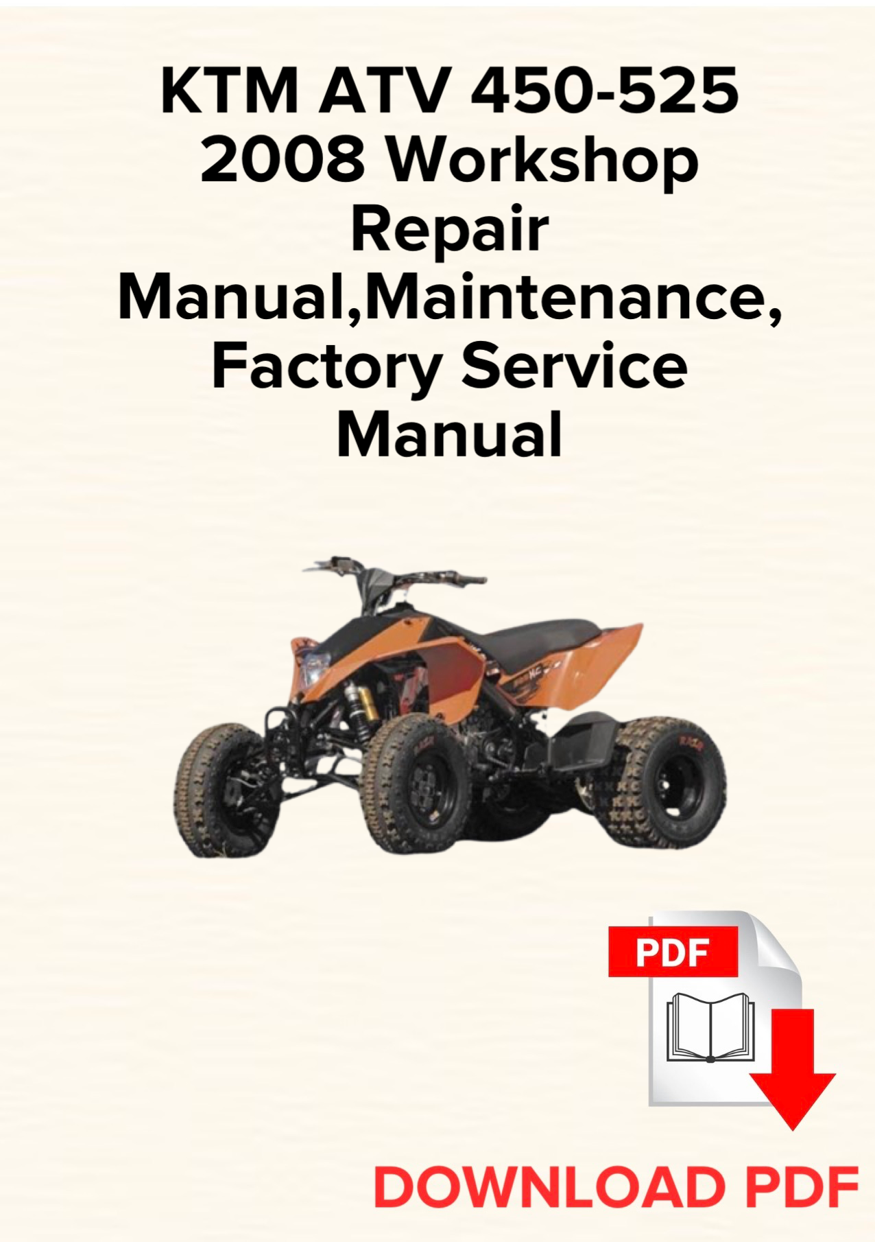 KTM ATV 450-525 2008 Werkstatt-Service-Reparaturhandbuch, OEM-Handbuch