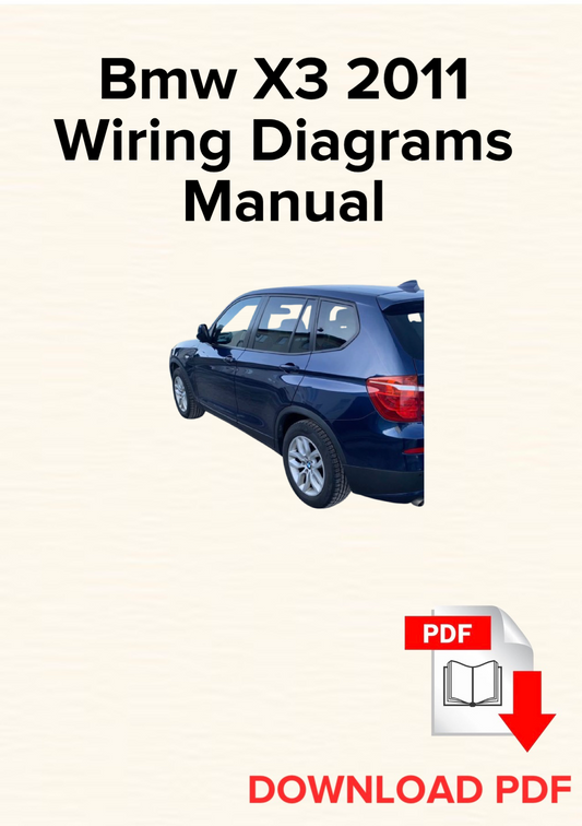 Bmw X3 2011 Wiring Diagrams Manual, Schematics