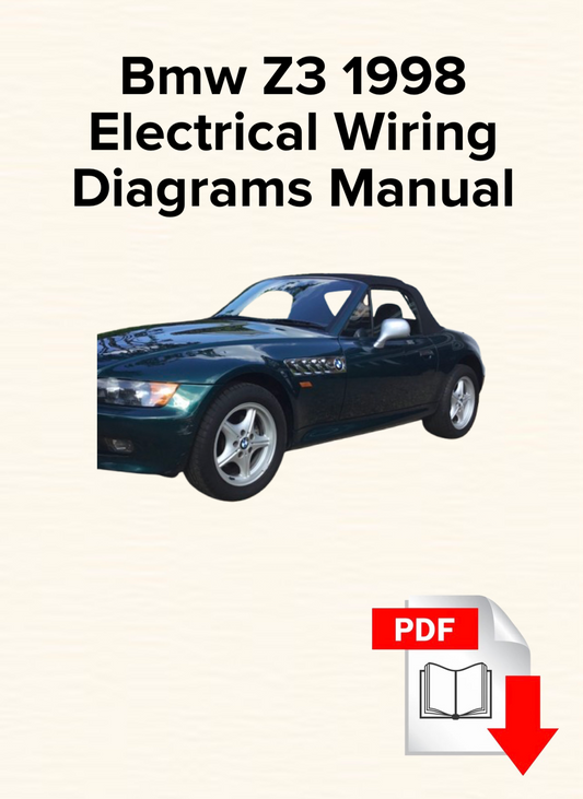 Bmw Z3 1998 Electrical Wiring Diagrams Manual, Schematics