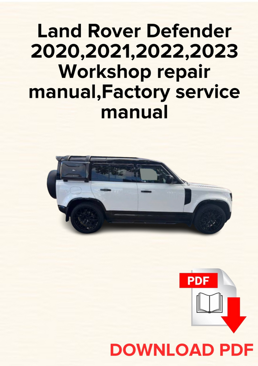 Land Rover Defender 2020,2021,2022,2023 Workshop repair manual, Maintenance, Factory service manual