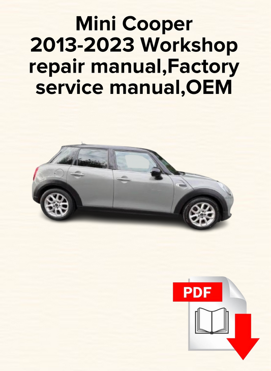 Mini Cooper 2013-2023 Workshop repair manual,Factory service manual,OEM
