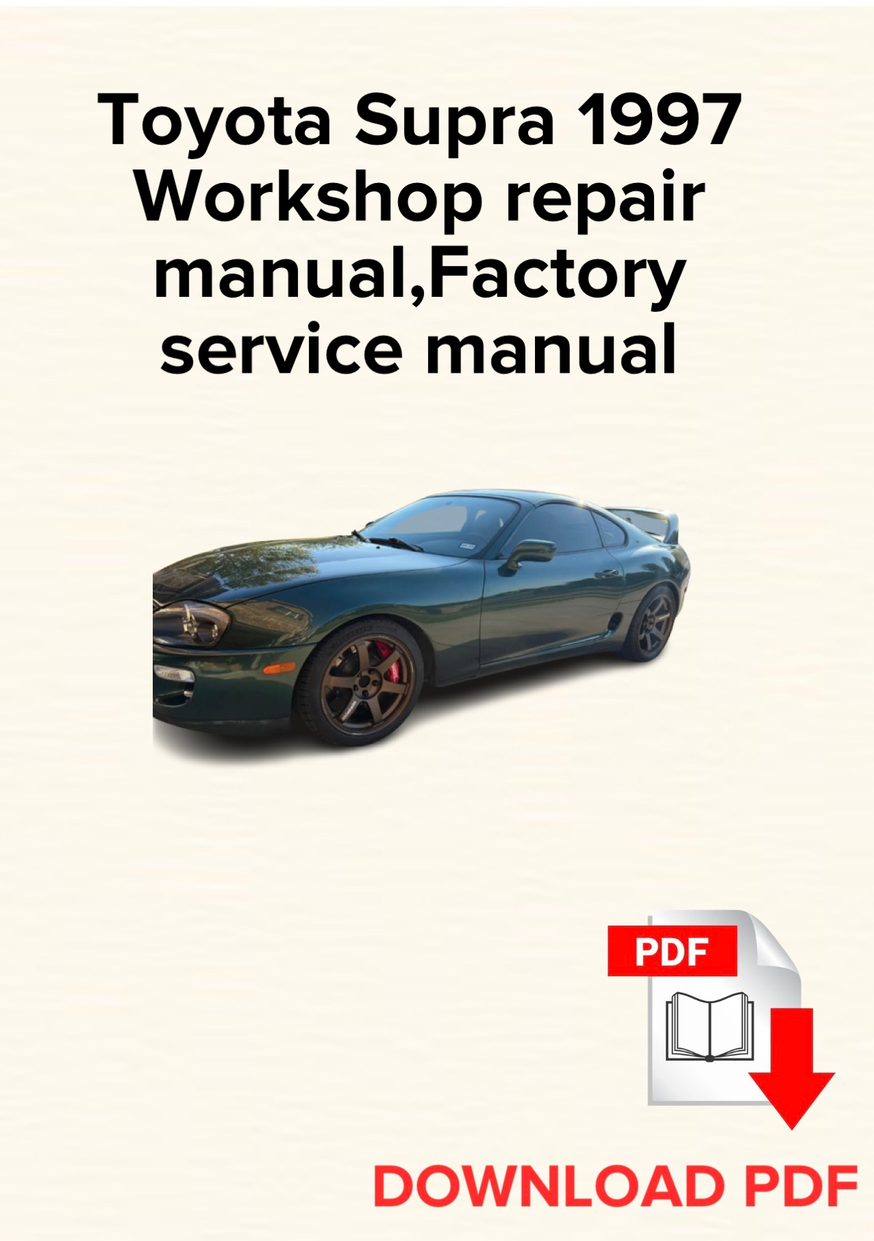 Toyota Supra 1997 Workshop repair manual, Maintenance, Factory service manual