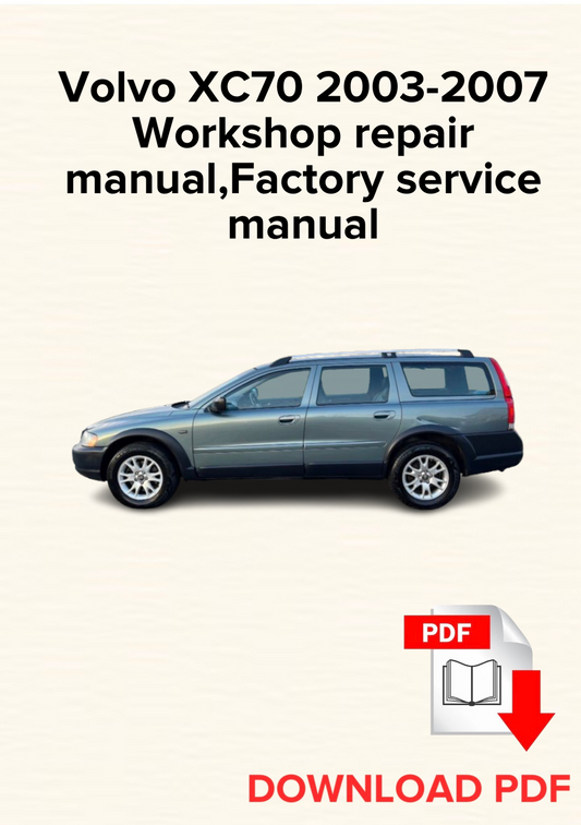 Volvo XC70 2003-2007 Workshop repair manual, Maintenance, Factory service manual