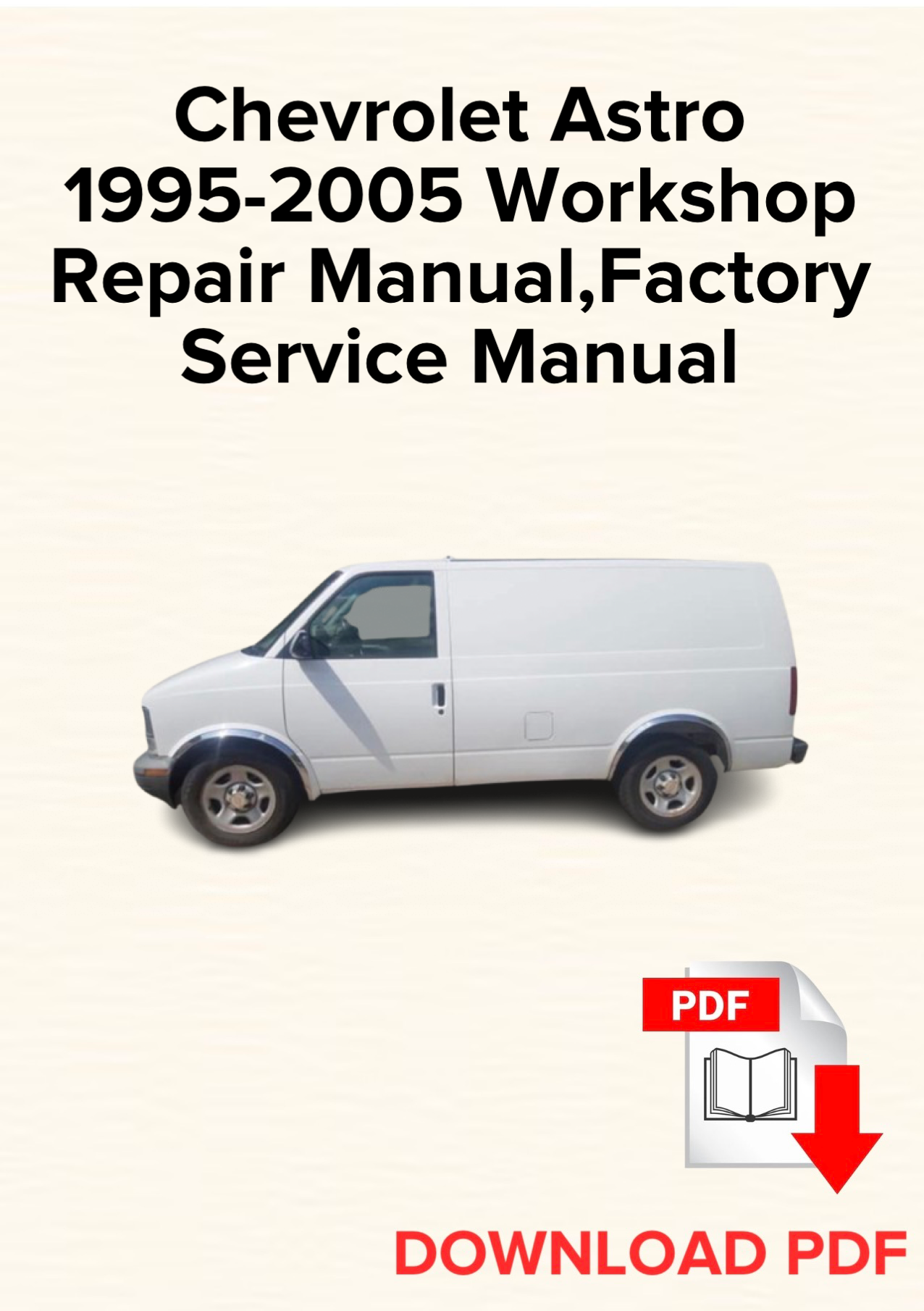 Chevrolet Astro 1995-2005 Workshop Repair Manual