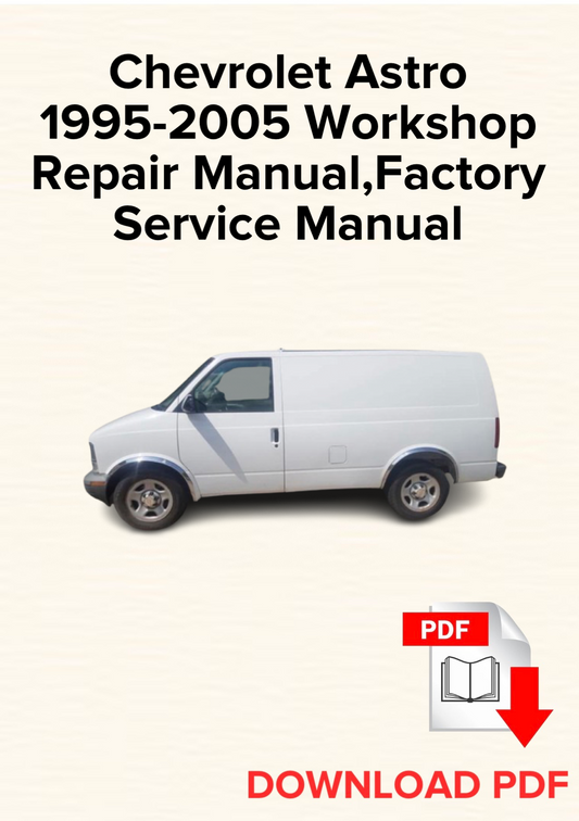 Chevrolet Astro 1995-2005 Workshop Repair Manual