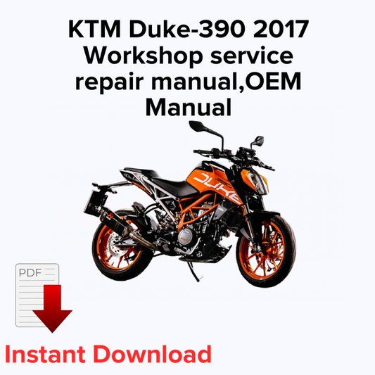 KTM Duke-390 2017 Workshop service repair manual,OEM Manual,Factory repair manual