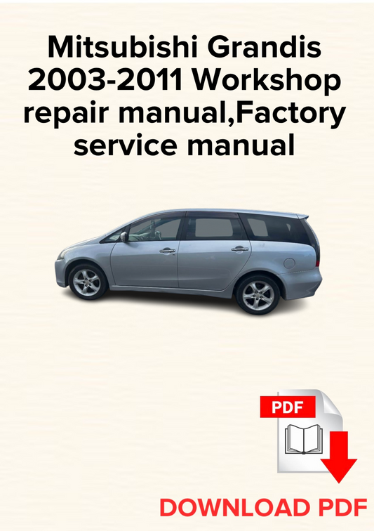 Mitsubishi Grandis 2003-2011 Workshop repair manual, Maintenance, Factory service manual