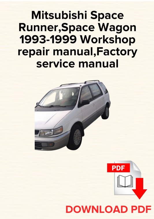 Mitsubishi Space Runner, Space Wagon 1993-1999 Workshop repair manual, Maintenance, Factory service manual