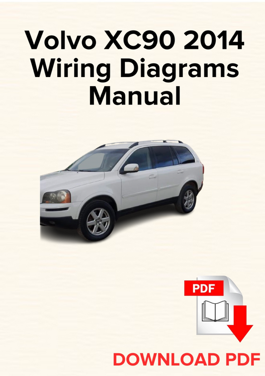 Volvo XC90 2014 Wiring Diagrams Manual, Schematics