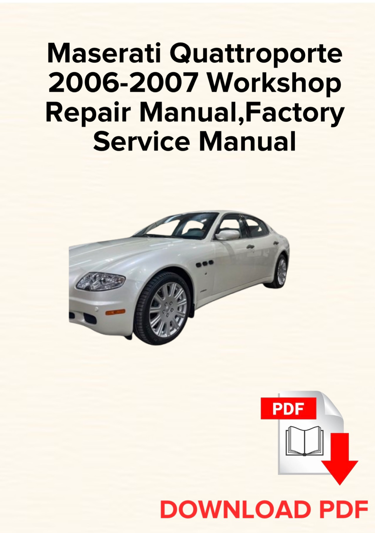 Maserati Quattroporte 2006-2007 Workshop Repair Manual